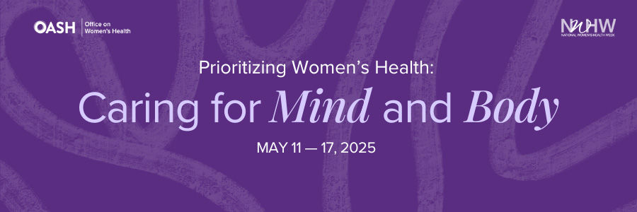 National Women's Health Week 2025