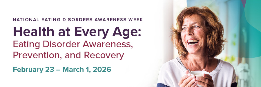 National Eating Disorders Awareness Week