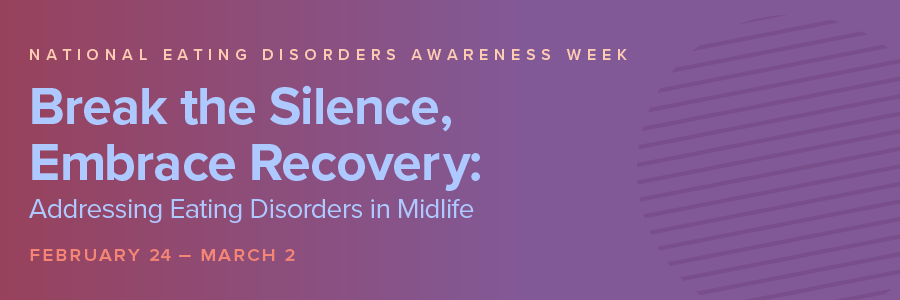 National Eating Disorders Awareness Week